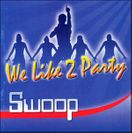 We like 2 party (2004)